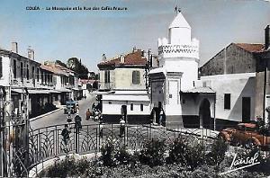 COLEA - MOSQUEE ET RUE DES CAFES MAURES